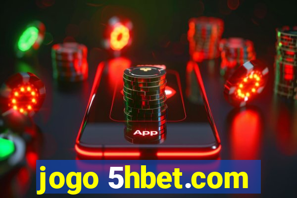 jogo 5hbet.com